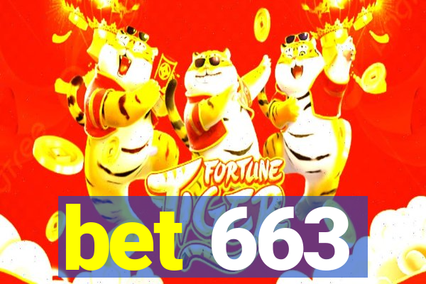 bet 663